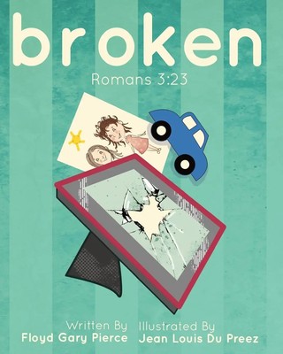 Floyd Gary Pierce | Broken | Taschenbuch | Englisch (2020) | The Problem of Sin