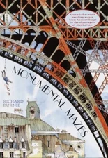 Monumental Mazes by Burnie, Richard