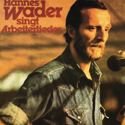 Wader,Hannes / H.Wader Singt Arbeiterlieder