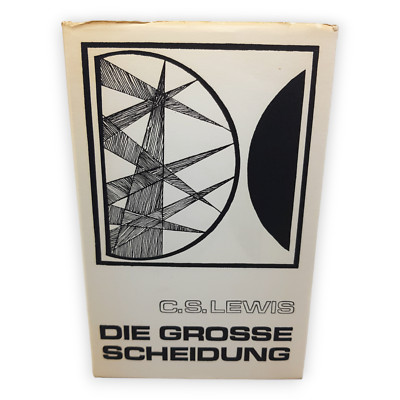 Die grosse Scheidung oder zwischen Himmel und Hölle Lewis Clive S 1968 St Benno