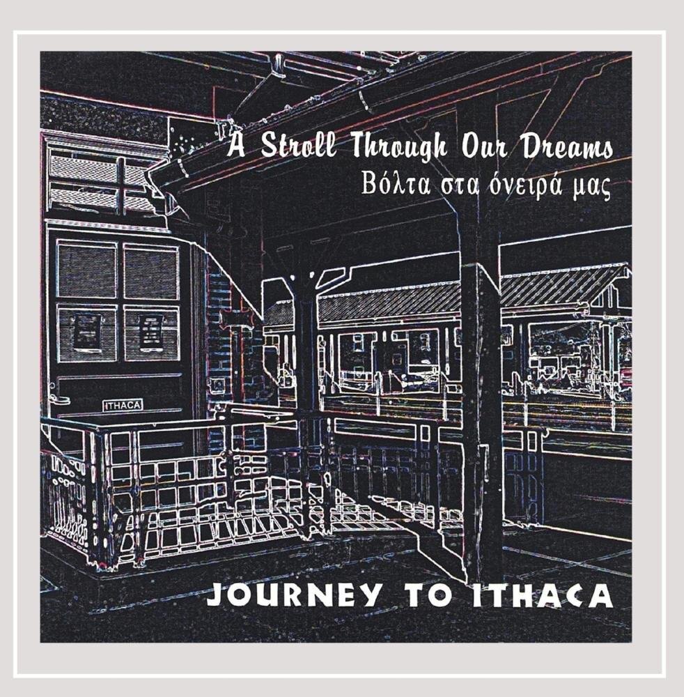 Journey to Ithaca Stroll Through Our Dreams (CD)
