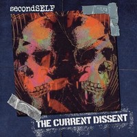 Secondself - Current Dissent - Vinyl Record - G3Z