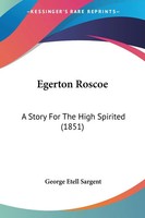 George Etell Sargent | Egerton Roscoe | Taschenbuch | Englisch (2009)