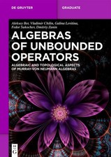 Algebras of Unbounded Operators | Aleksey Ber...