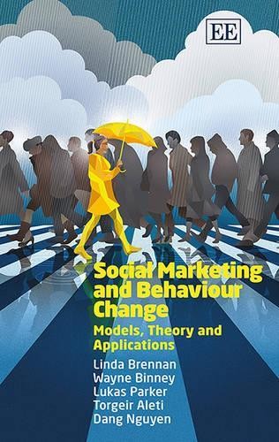 Social Marketing and Behaviour Change - 9781784711528