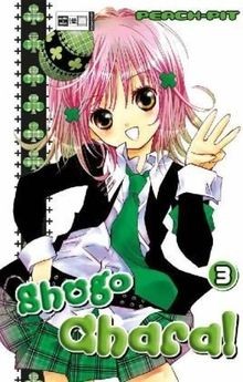 Shugo Chara! 03 von PEACH-PIT | Buch | Zustand wie neu