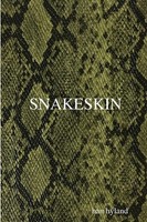Han Hyland | Snakeskin | Taschenbuch | Englisch (2019) | Kartoniert / Broschiert