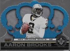 2001 Pacific Crown Royale Aaron Brooks Platinum Blue /75 New Orleans Saints #86