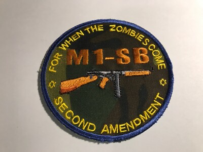Aufnäher M1-SB   ..for when the Zombies come, Second Amendment