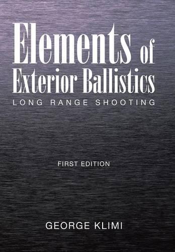 Thumbnail - George Klimi Elements Of Exterior Ballistics (gebundene Ausgabe)