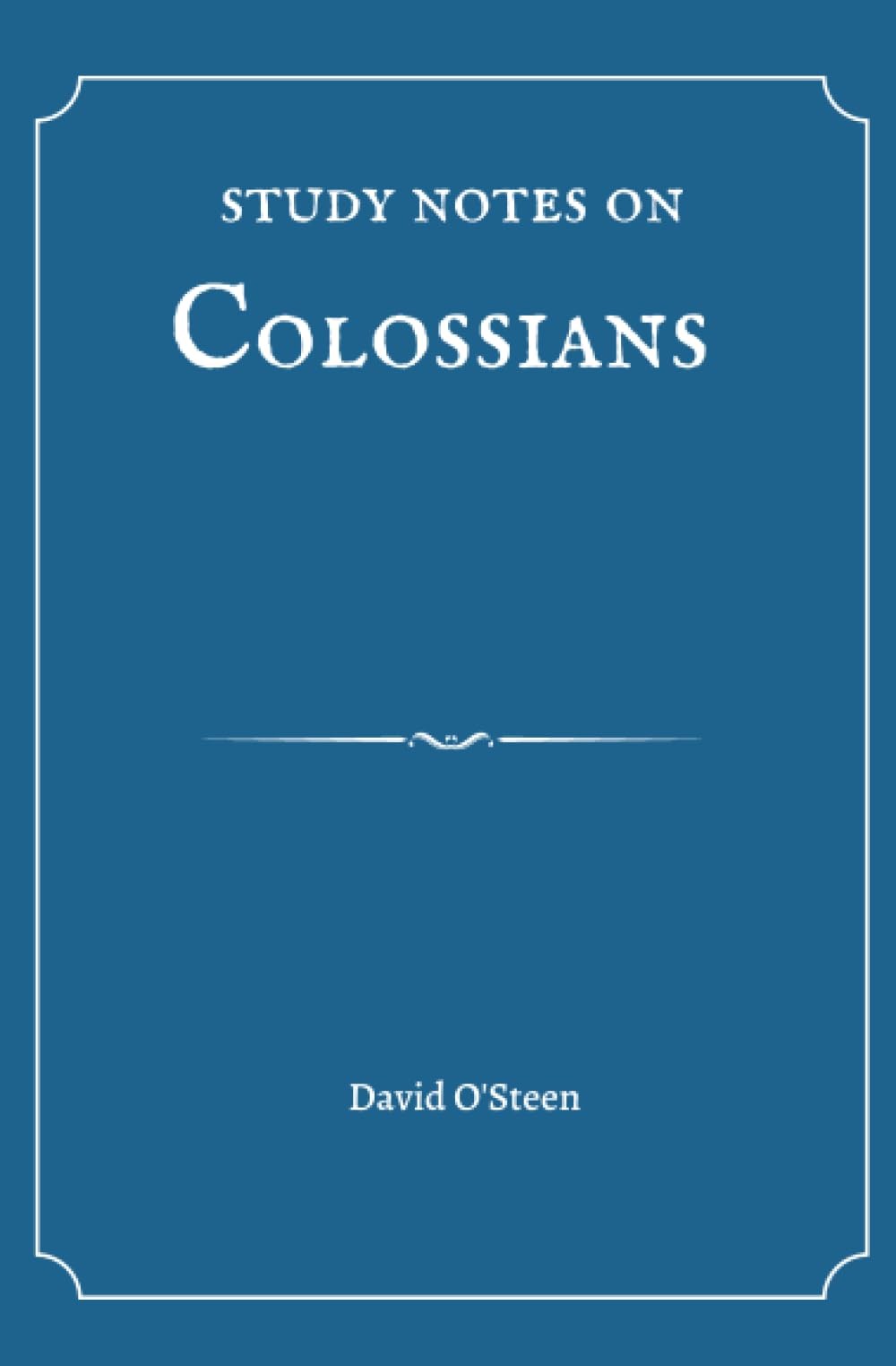 Study Notes on Colossians