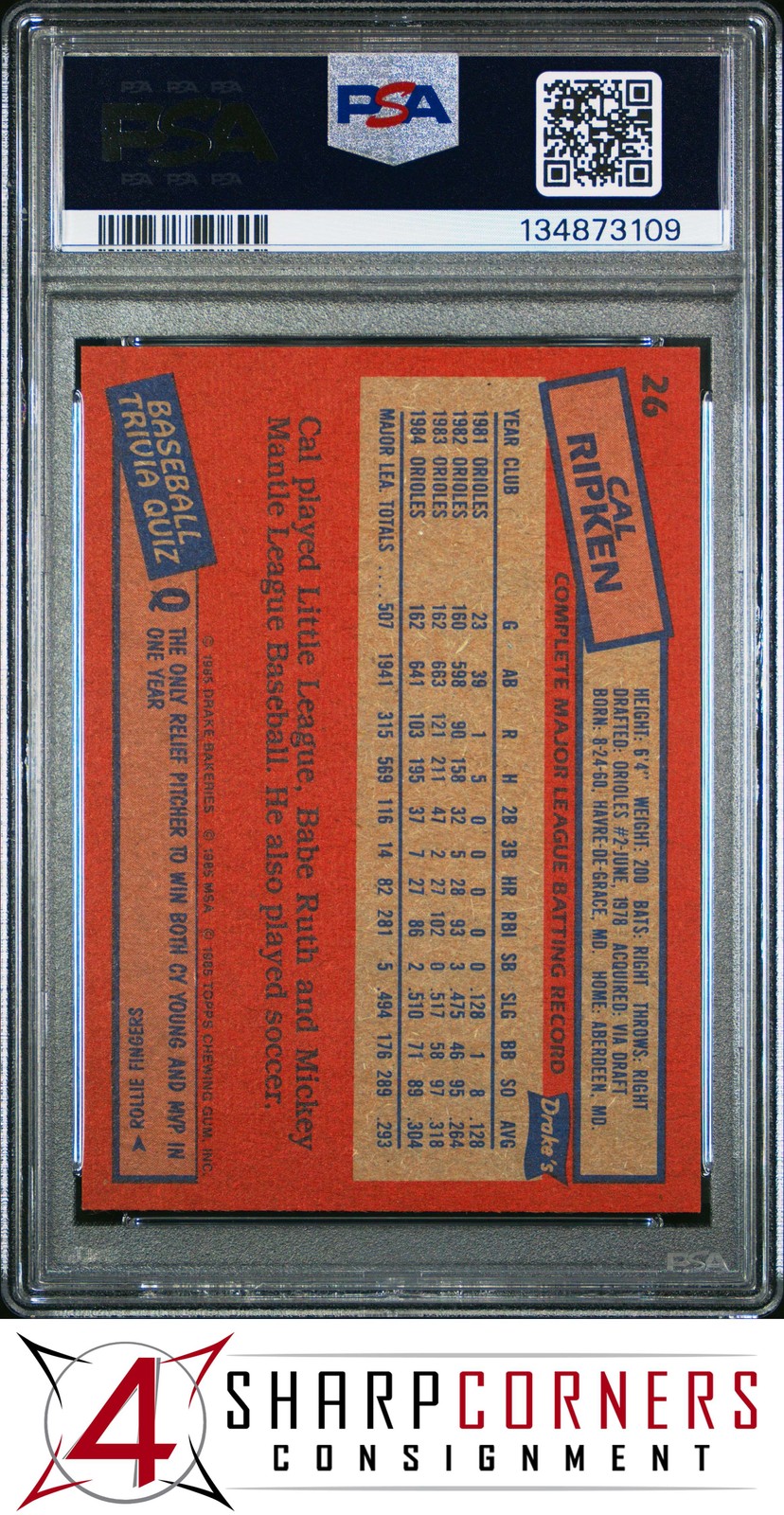 1985 DRAKE'S #26 CAL RIPKEN JR. ORIOLES HOF PSA 9 view 2
