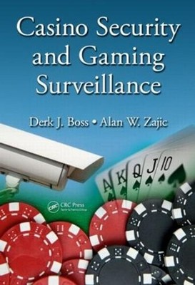 Casino Security and Gaming Surveillance by Derk J. Boss (English) Hardcover Book