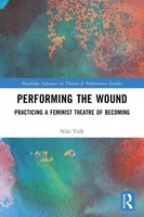 Niki Tulk | Performing The Wound | Taschenbuch | Englisch (2024) | Routledge