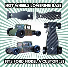 Hot Wheels Ford Model A Custom '31 Lowering Base 3D Printed Parts