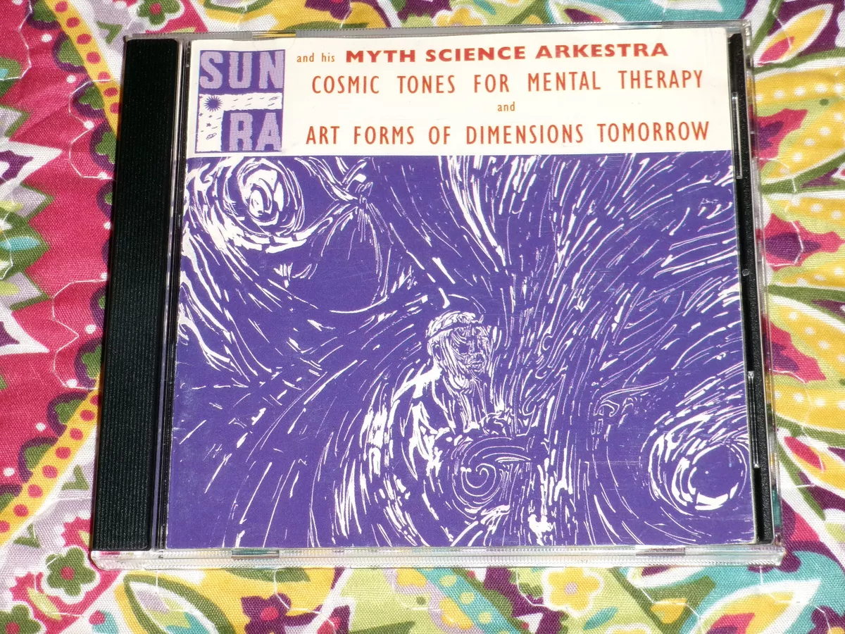 Sun Ra - Cosmic Tones for Mental Therapy & Art Forms of Dimensions Sun Ra - Cosmic Tones for Mental Therapy & Art Forms of Dimensions