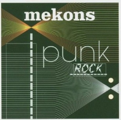 Mekons - Punk Rock  CD  15 Tracks  Neuware