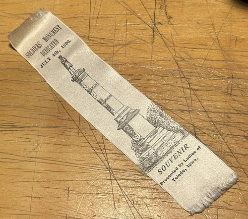ORIGINAL JULY 4 1890 SOLDIERS MONUMENT DEDICATED TOLEDO IOWA GAR SOUVENIR RIBBON