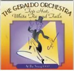 CD Geraldo And His Orchestra Top Hat, White Tie And Tails Hallmark