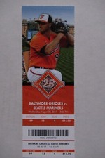 BALTIMORE ORIOLES VS MARINERS 8/30/2017 FULL TICKET~ HANIGER/MANCINI/SCHOOP+ HRs