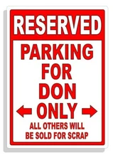 Personalized Parking Sign Wall Decal Metal Sign No Parking Customized for DON