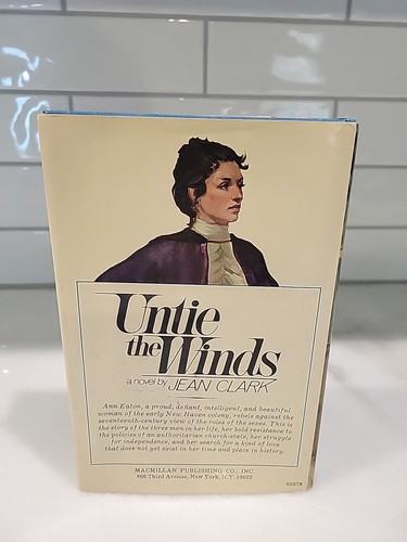 Rare UNTIE THE WINDS Jean Clark Hardcover 1st Printing 1976 . DJ. Great Condtn - Picture 3 of 5
