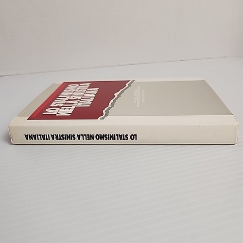 Lo Stalinismo in Italian Sinistra 1988 Hardcover Italian Edition Italy History - Picture 16 of 19
