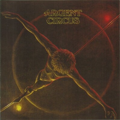 Argent - Circus (2015) CD NEU/VERSIEGELT SPEEDYPOST