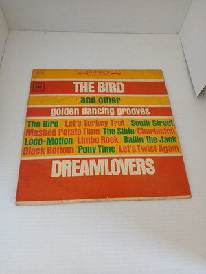 THE BIRD AND OTHER GOLDEN DANCING GROOVES - DREAMLOVERS COLUMBIA RECORDS LP