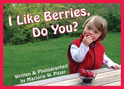 I Like Berries, Do You? (Special-needs Collection)