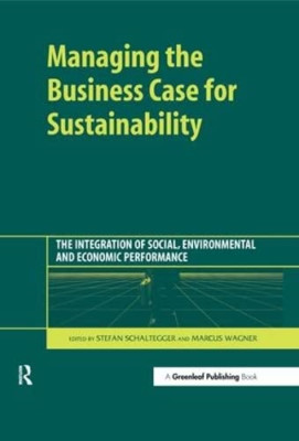 Managing the Business Case for Sustainability The Inter - HardBack NEW Not Avail