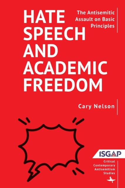 Hate Speech And Academic Freedom : The A