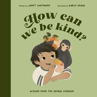 Janet Halfmann | How Can We Be Kind? | Buch | Englisch (2022) | Gebunden