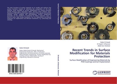 Recent Trends in Surface Modification for Materials Protection Gaber El-Awadi