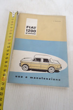 manuale uso manutenzione Fiat 1200 granluce con pagine incollate