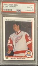 Keith Primeau 1990 Upper Deck #354 Rookie Card PSA 10 Detroit Red Wings Legend