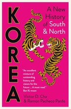 Image of Korea: A New History of South and North - Paperback NEW Cha, Victor 05/09/2024