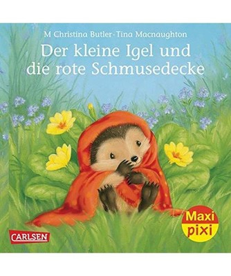 Maxi-Pixi Nr. 140: Der kleine Igel und die rote Schmusedecke, Butler, M Christin