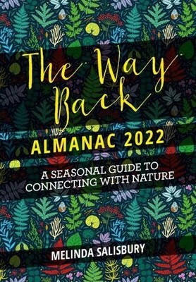 Melinda Salisbury The Way Back Almanac 2022 (Gebundene Ausgabe)
