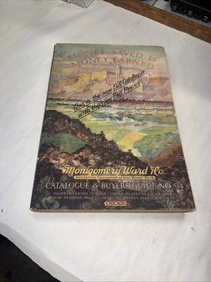 MONTGOMERY WARD & CO. 1921 Catalogue & Buyer's Guide No. 94 Chicago Minty