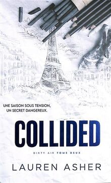 Dirty air. Vol. 2. Collided  von Asher, Lauren | Buch | Zustand gut