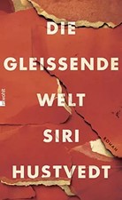 Die gleißende Welt, Siri Hustvedt und Uli Aumüller