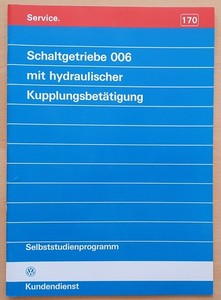 Schaltgetriebe 006 mit hydraulischer Kupplungsbetätigung VW AUDI Funktion 170