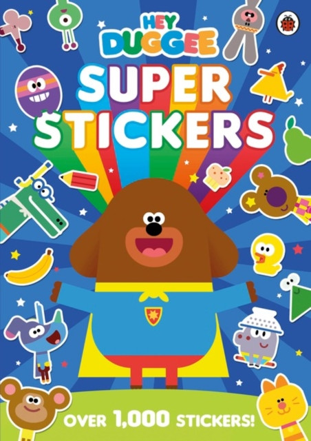 Hey Duggee: Super Stickers by Hey Duggee (Paperback Book)