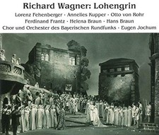 LORENZ FEHENBERGER ANNELIES KUPPER OTTO VON ROHR - Wagner: Lohengrin - 3 NEW