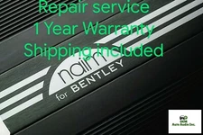 Bentley Naim amplifier REPAIR SERVICE 1-year warranty free shipping 3W0 4W0 3W8