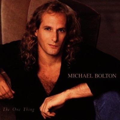 The One Thing Michael Bolton: 1162913