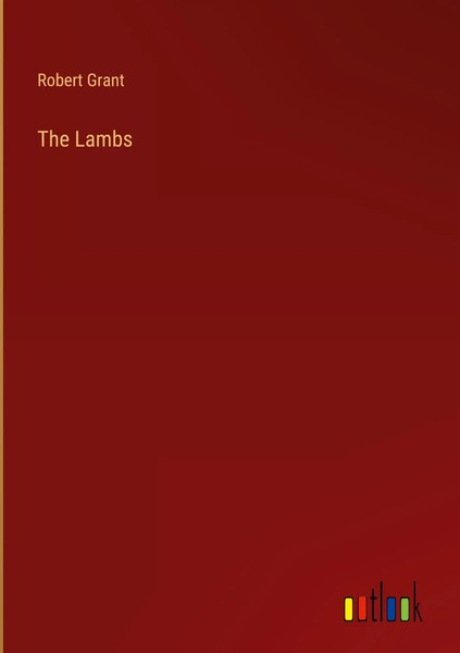 Robert Grant | The Lambs | Buch | Englisch (2023) | Outlook Verlag-image