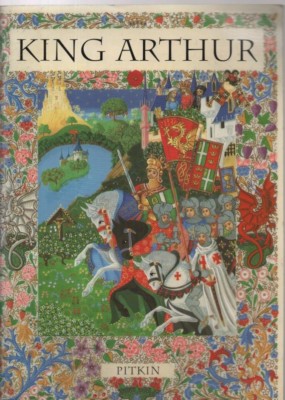 King Arthur by Michael St. John Parker (Pitkin paperback, 1995)