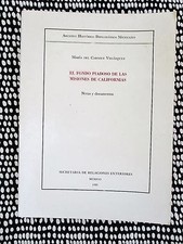 FINANCING the CALIFORNIA MISSIONS Historical Notes & Docs 1/2000 MEXICAN BOOK